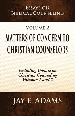 bokomslag Matters of Concern to Christian Counselors
