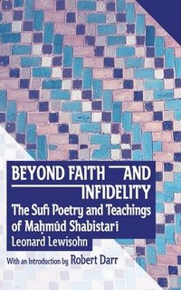 bokomslag BEYOND FAITH AND INFIDELITY