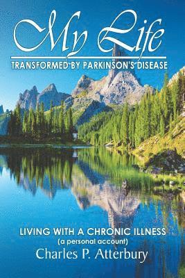 bokomslag My Life Transformed by Parkinson's Disease