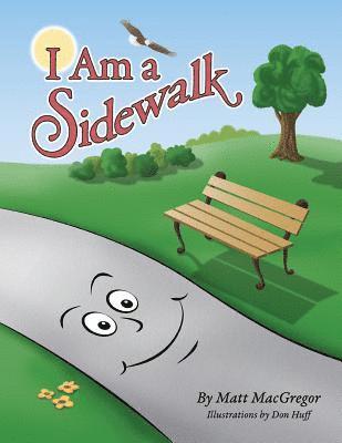 bokomslag I Am a Sidewalk