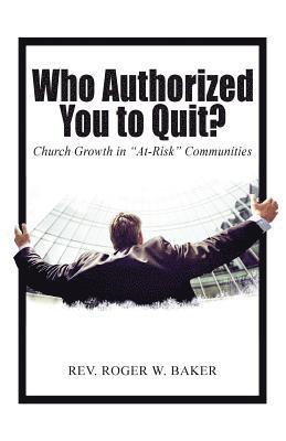 bokomslag Who Authorized You to Quit?
