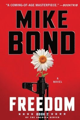 Mike Bond - Freedom, Häftad