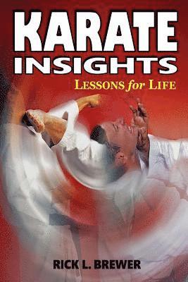 bokomslag Karate Insights: Lessons for Life