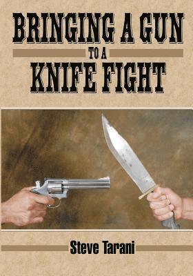 Bringing a Gun to a Knife Fight 1