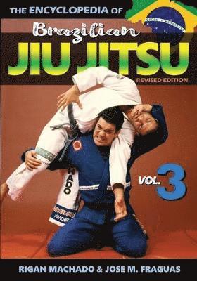 Rigan Machado, Jose M Fraguas - Encyclopedia of Brazilian Jiu Jitsu, Häftad