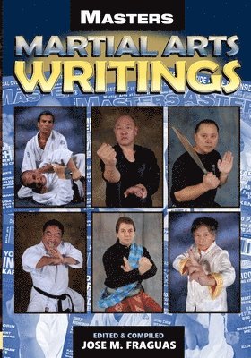 Masters Martial Arts Writings 1