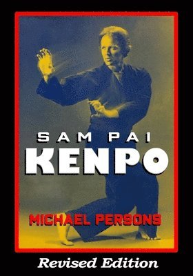 Sam Pai Kenpo 1