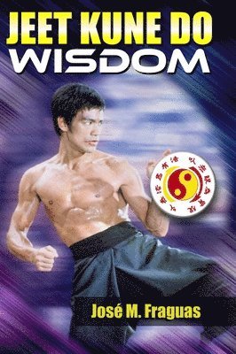 bokomslag Jeet Kune Do Wisdom