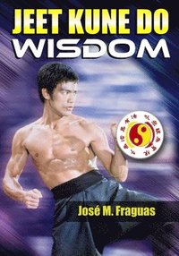 bokomslag JEET KUNE DO WISDOM Paperback