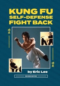 bokomslag Kung Fu Self-Defense Fight Back