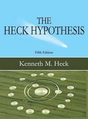 The Heck Hypothesis 1