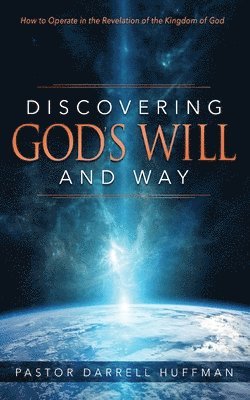 bokomslag Discovering God's Will and Way