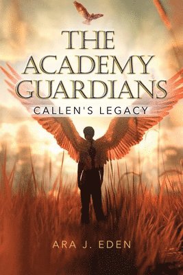 bokomslag The Academy Guardians: Callen's Legacy