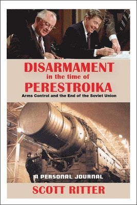 Ritter S - Disarmament in the Time of Perestroika, Häftad