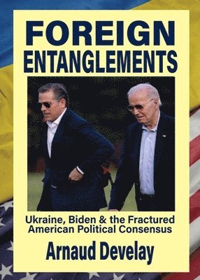 Foreign Entanglements 1