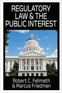 bokomslag Regulatory Law & the Public Interest