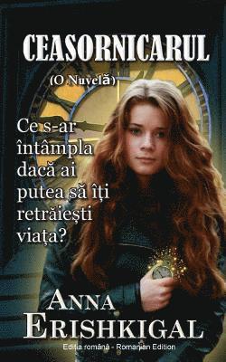 Anna Erishkigal - Ceasornicarul, Häftad