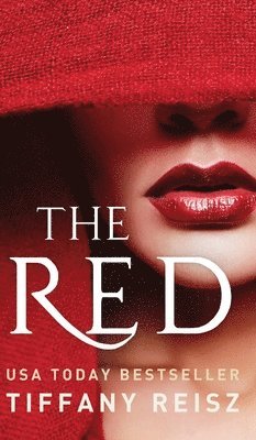 Tiffany Reisz, Tiffany, Reisz - Red, Inbunden