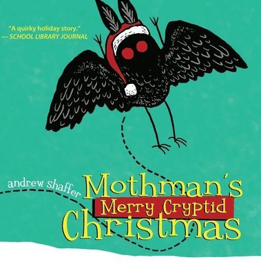 Mothman's Merry Cryptid Christmas 1