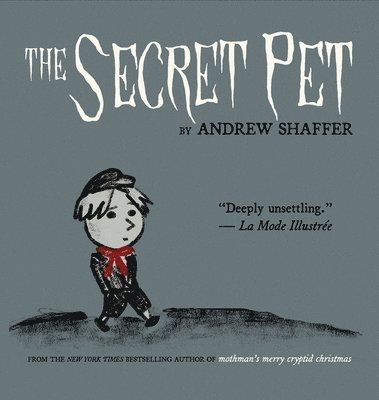 Andrew Shaffer - Secret Pet, Inbunden