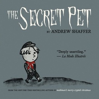Andrew Shaffer - Secret Pet, Häftad
