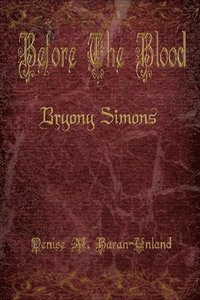 bokomslag Before The Blood: Bryony Simons
