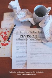 bokomslag Little Book of Revision: A Checklist for Fiction Writers