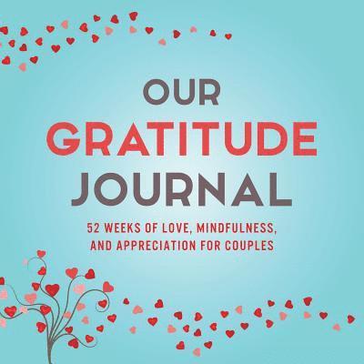 Our Gratitude Journal 1