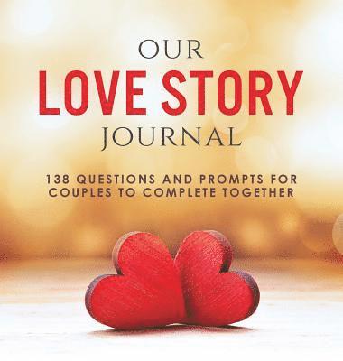 bokomslag Our Love Story Journal