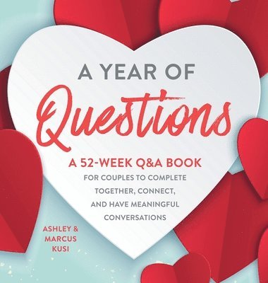 Ashley Kusi, Marcus Kusi - Year of Questions, Inbunden