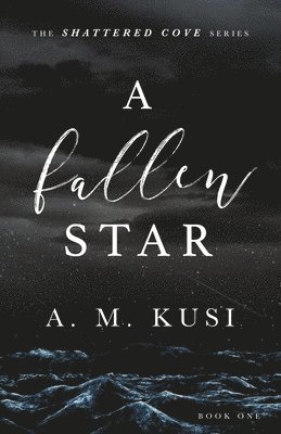 A M Kusi - Fallen Star, Häftad