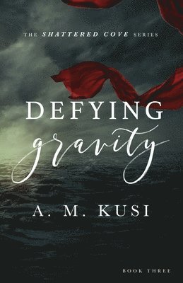 A M Kusi - Defying Gravity, Häftad