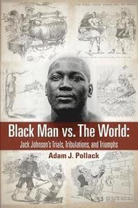 bokomslag Black Man vs. The World