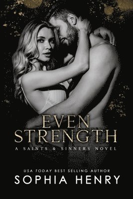Sophia Henry - Even Strength, Häftad