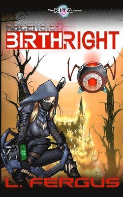 Birthright: An Empowering Lesbian Coming of Age Science Fiction Fantasy 1