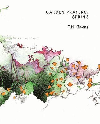 Garden Prayers