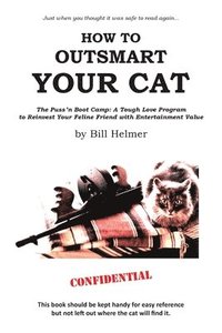 bokomslag How to Outsmart Your Cat