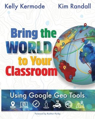 bokomslag Bring the World to Your Classroom