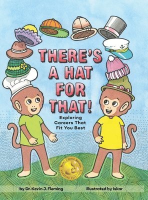 There's a Hat for That!