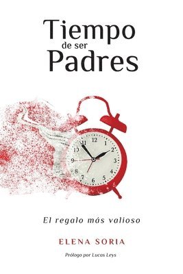 Tiempo de ser padres 1