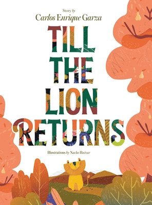 Till the Lion Returns 1