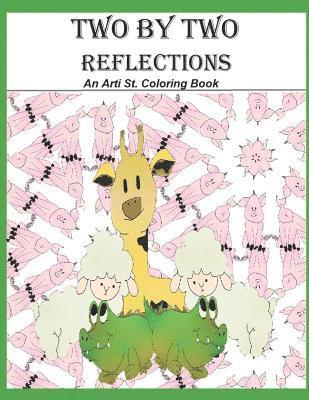 bokomslag Two by Two Reflections: An Arti St. Coloring Book