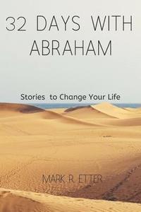 bokomslag 32 Days with Abraham: Stories to Change Your Life