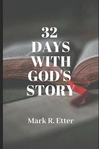 bokomslag 32 Days with God's Story