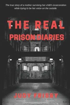 Judy Frisby - The Real Prison Diaries, Häftad. Tillgänglighet: Lägg i varukorg
