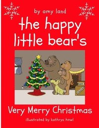 bokomslag The Happy Little Bear's Very Merry Christmas