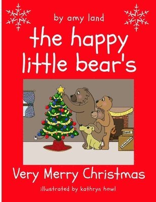 Happy Little Bear's Very Merry Christmas