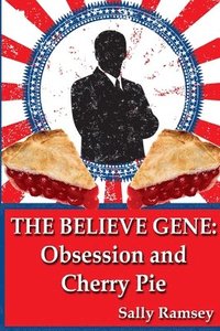 bokomslag The Believe Gene
