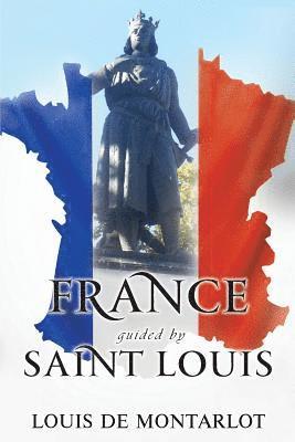 France Guided by St. Louis 1