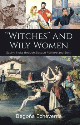 bokomslag Witches' And Wily Women